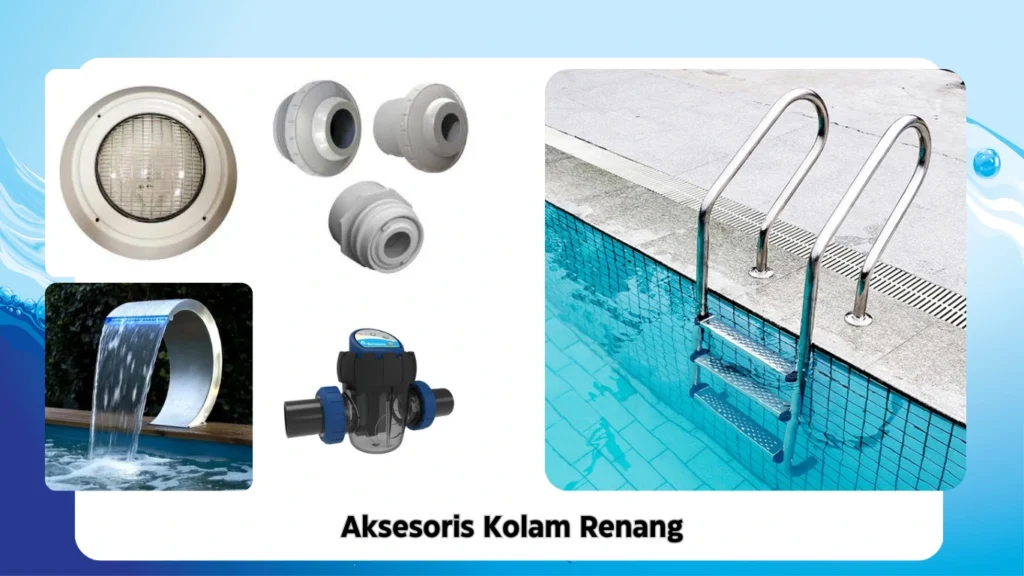 Aksesoris Kolam Renang